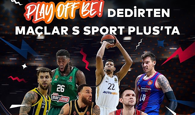 Avrupa’nın en itibarlı basketbol tertibi olan Turkish Airlines EuroLeague S Sport Plus’ta canlı yayında