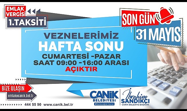 Canik’te Vezneler Hafta Sonu Açık