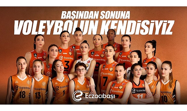 Eczacıbaşı Spor Kulübü’nden yeni imaj sineması Başından sonuna VoleybolunKendisiyiz