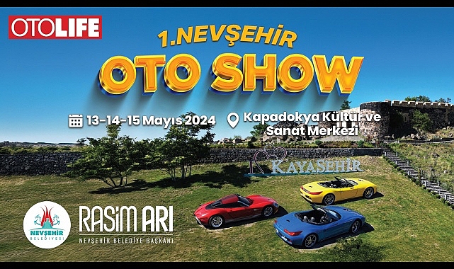 Nevşehir Belediyesi’nin Otolife Dergisi iş birliği ile düzenleyeceği 1. Nevşehir Oto Show aktifliği 13 Mayıs Pazartesi günü başlıyor