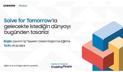 Solve for Tomorrow Tasarım Odaklı Düşünme Eğitimleri için müracaatlar devam ediyor